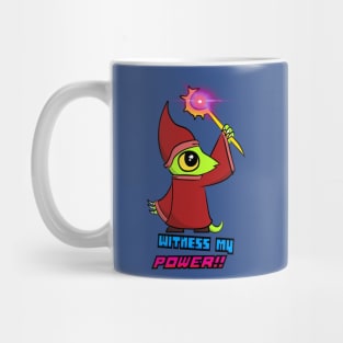 Witness my Power!! Mug